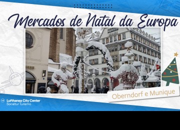 Mercados de Natal - Oberndorf bei Salzburg e Munique.